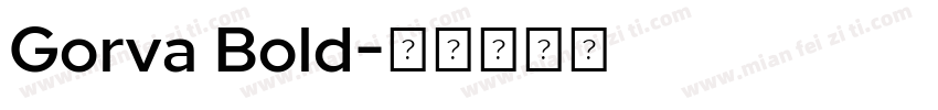 Gorva Bold字体转换
